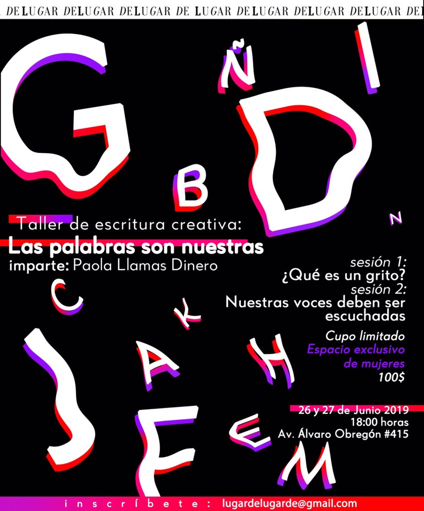 lugardelugarde's tweet photo. ¡Las invitamos a nuestro taller de escritura creativa el cual será impartido por la poeta Paola Llamas Dinero que nos visita desde Guadalajara! @mujerdiminuta
Inscripciones lugardelugarde@gmail.com
¡Cupo limitado! https://t.co/gZard7QpET