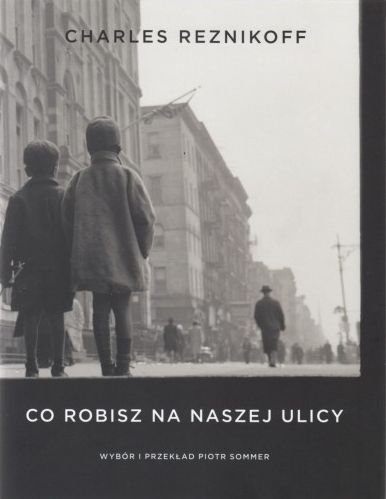 Druga poetycka recenzja w tym numerze - tekst G. Marcinkowskiego o wyborze wierszy Ch. Reznikoffa "Co robisz na naszej ulicy".
artpapier.com/index.php?page…
#Reznikoff #Sommer #poezja #artPapier