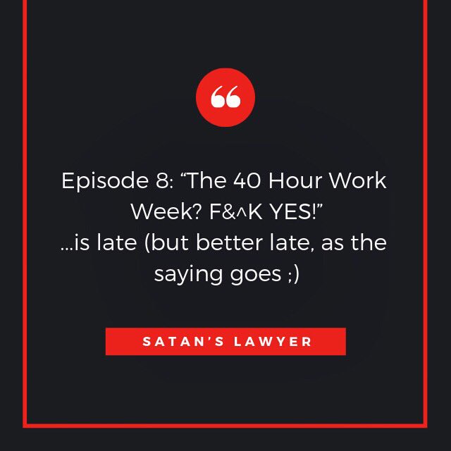 LawyerSatan's tweet image. A new #episode ascendeth! Featuring the talents of @ivandecker and @andreysummers (with special guest and good man of much #comedy skill @AndrewJBarber), find out why #40hours is not a long enough work week! #satanslawyer #defendtheindefensible #podcast

podcasts.apple.com/ca/podcast/sat…