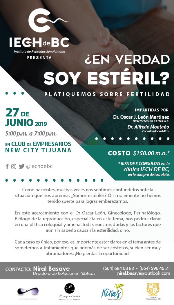 Este 27 de junio en Tijuana, el Dr. León platicará sobre esterilidad en parejas.
+ info al 684.0888 y 684.2444 
#iechdebc #amamoslavida #droscarleon