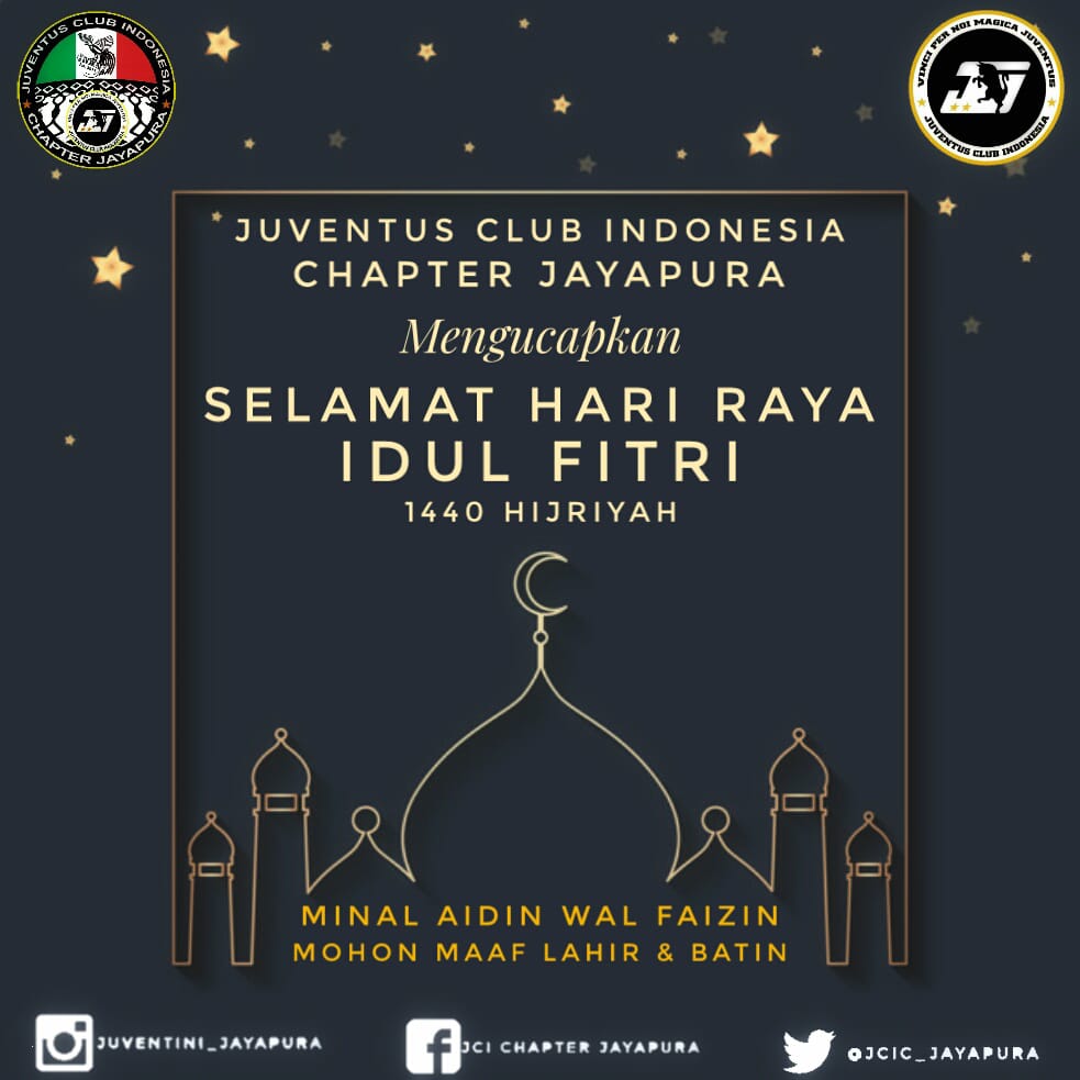 Kami Segenap Keluarga Besar Juventus Club Indonesia Chapter JAYAPURA mengucapkan Selamat Hari Raya Idul Fitri 1440 H.

Mohon maaf lahir bathin.

May this special day bring peace, happiness and prosperity to everyone. Happy Eid Mubarak.

#eidmubarak  #jcindonesia #JCICJayapura
