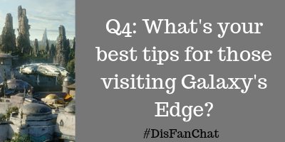 Q4: What's your best tips for those visiting Galaxy's Edge? #DisFanChat <a href="/PixieDPlanner/">The Pixie Dusted Planner</a> <a href="/TheMomentMom/">MomentMom</a> <a href="/nomadbytrade13/">Just Kris</a> <a href="/Travelplusfam/">Tara Loves Travel Planning</a> @veravise <a href="/WordOfMouseWDW/">Word of Mouse</a>