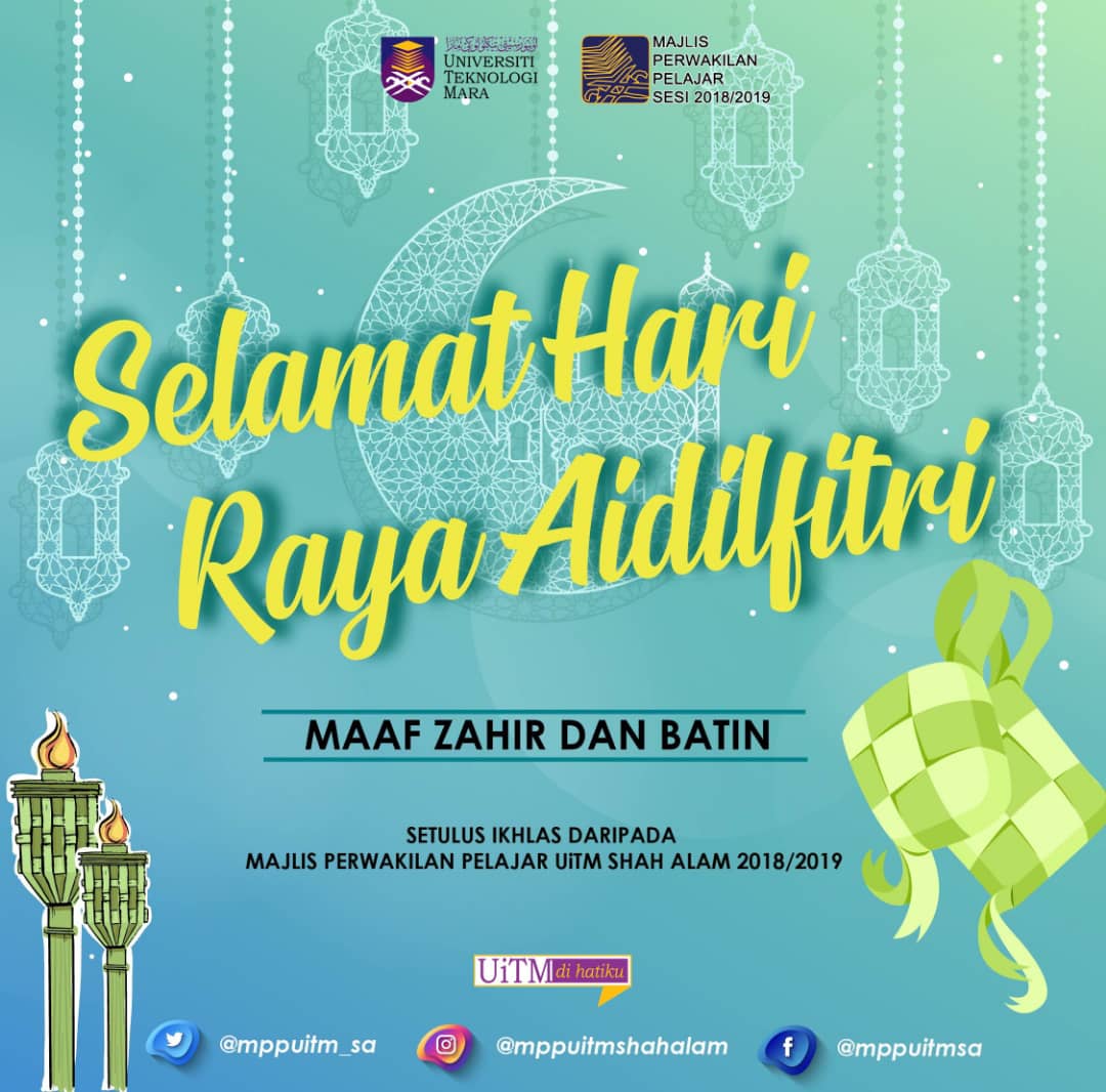 MPPUiTM_SA's tweet photo. ✨✨✨✨✨✨✨✨✨✨
Kami daripada Majlis Perwakilan Pelajar UiTM Shah Alam Sesi 2018/2019 ingin mengucapkan Selamat Hari Raya Aidilfitri Maaf Zahir & Batin kepada semua warga UiTM.
https://t.co/Ky22AJ1770
#MPPRaya
#UiTMDiHatiku
#48United
#SHRAMZB https://t.co/O43CGTm5pm