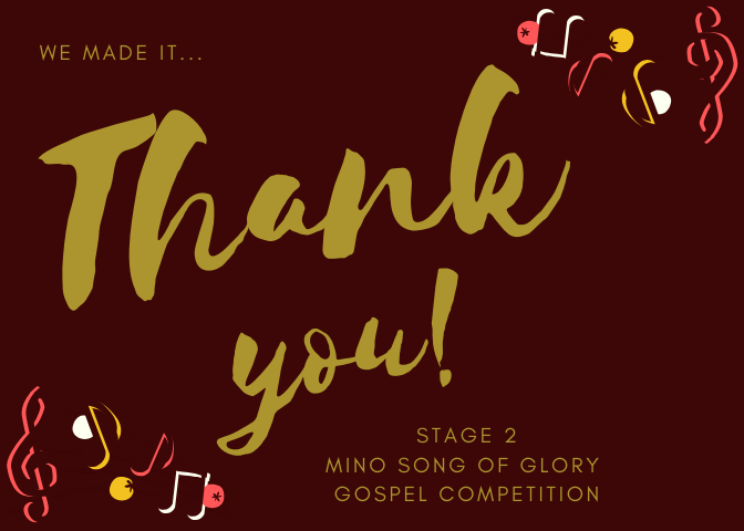 💥 We Made It TEAM 😁

Thanks to all of you who have been  tirelessly STREAMING, LIKING &amp; SHARING my song 'Dangerously Blessed' on the <a href="/MinoMusicApp/">Mino Music</a> 

We made it to the 2ND STAGE of the #MinoSongofGloryGospelCompetition

It's not over guys,  let's keep pressing on! 💪

THANK YOU