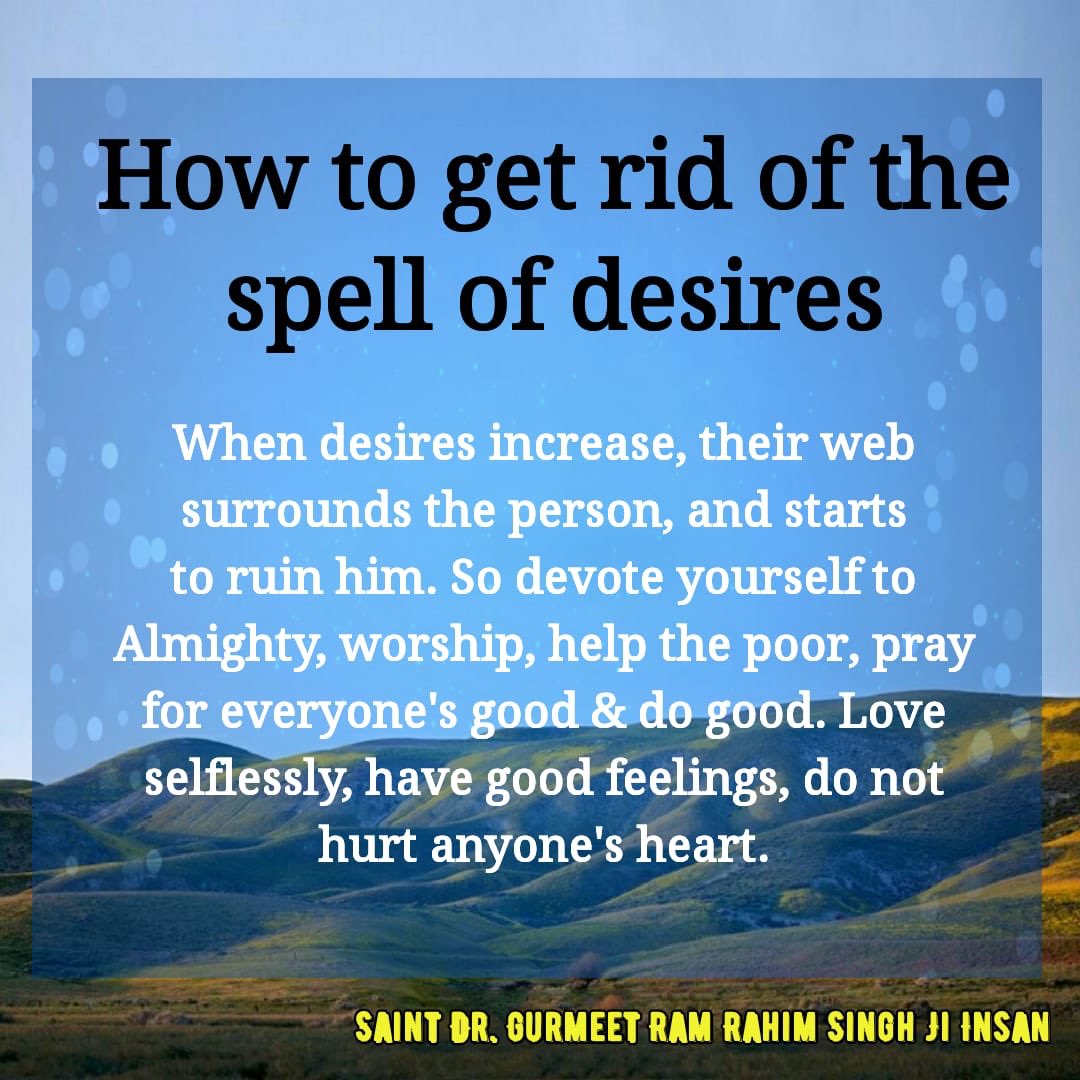 meenu07512487's tweet photo. #PrinciplesOfHappyLife @derasachasauda @Gurmeetramrahim Living happily is the ultimate goal of every human being. To achieve that, Saint Dr Gurmeet Ram Rahim Singh Ji Insan guides to remove one's shortcomings, do good to all, work hard & above all, pray. https://t.co/Hz0cAEc0xN