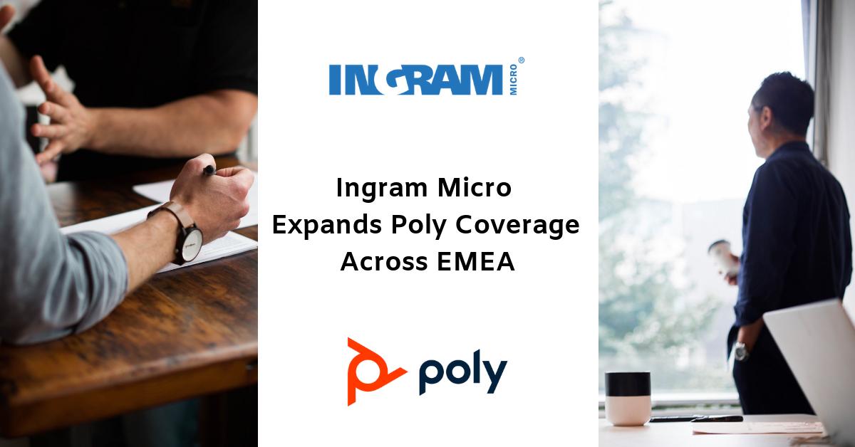 IngramMicroRo's tweet photo. Ingram Micro has opened trading across EMEA for Plantronics, Inc. (“Poly”), a global communications company that powers meaningful human connection and collaboration. https://t.co/bxm7iou0GK