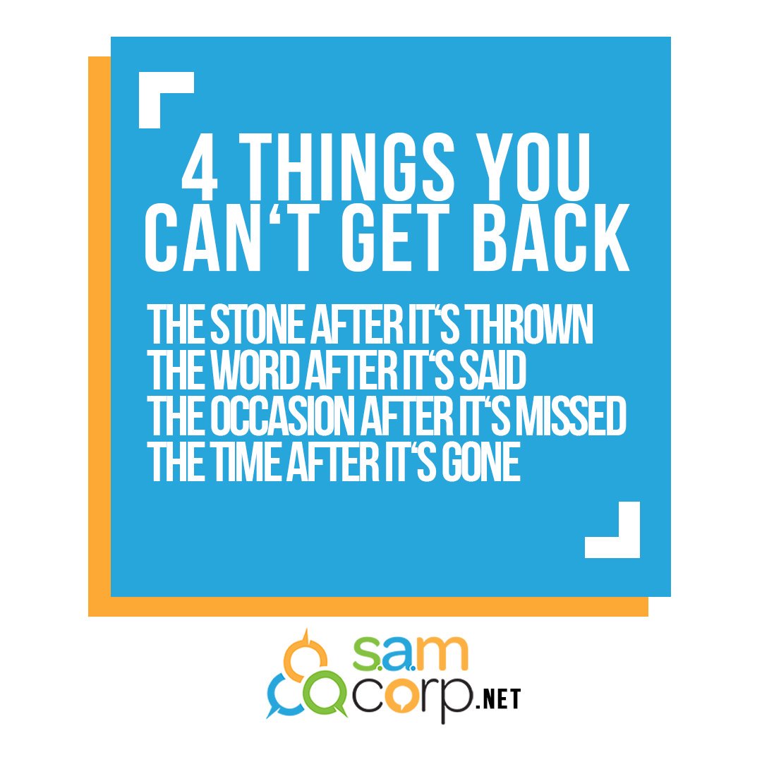 SAMCORPMaroc's tweet image. 4 things you can't get back
- The stone after it's thrown
- The word after it's said
- The occasion after it's missed
- The time after it's gone

#digitalmarketing #seo #socialmedia #branding #contentmarketing #advertising #marketingstrategy #smm #Casablanca #Maroc #Morocco