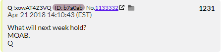 31. QDrop 1231 and 1232 tell us all that the Mother Of All Bombs will be dropped next week. No bomb, never mind the MOAB is dropped.