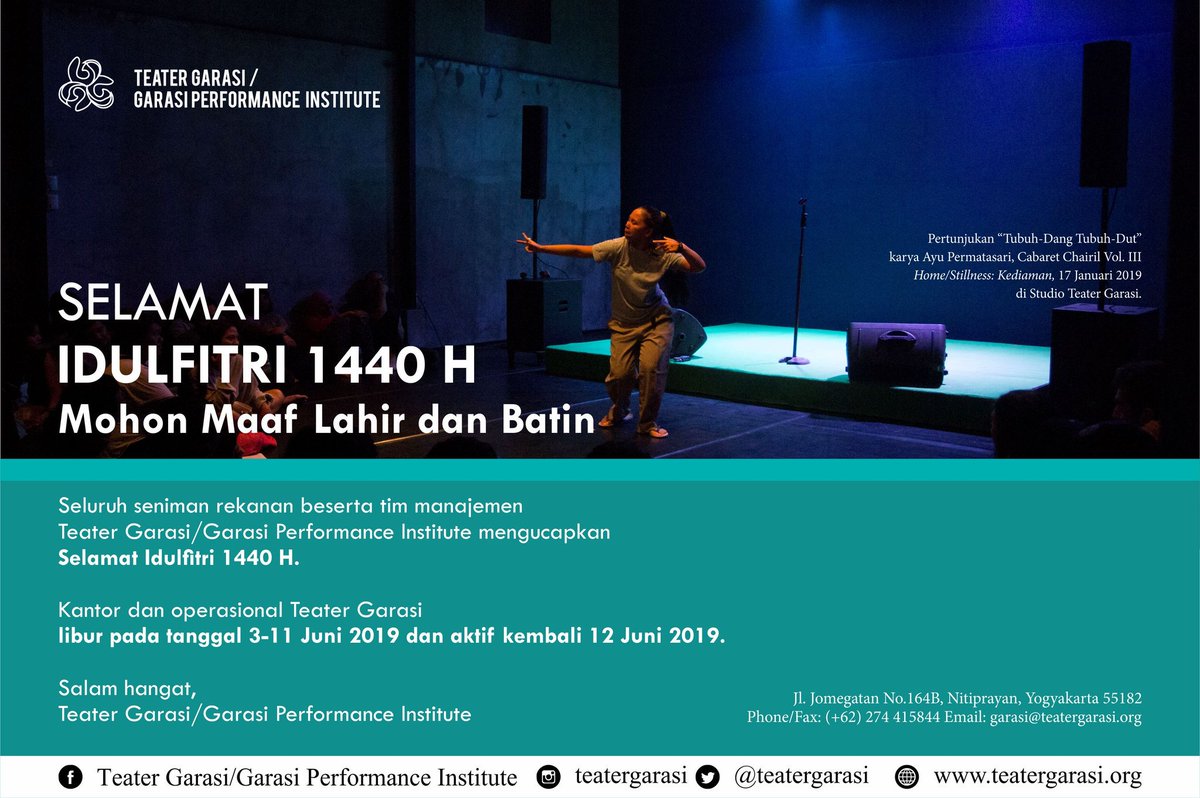 Sahabat Garasi yang baik, 

Seluruh seniman rekanan beserta tim manajemen Teater Garasi/Garasi Performance Institute mengucapkan Selamat Idulfitri 1440 H. Mohon maaf lahir dan batin.

Salam hangat, 
Teater Garasi/Garasi Performance Institute