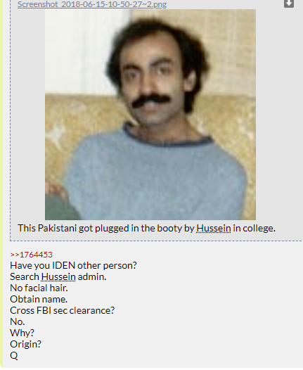 49. QDrop 1509 has Q reposting a homophobic meme (Cause that's what government agents do when trying to make a case) and lies the roommate was part of Obama's administration. The roommate is Sohale Siddiqi didn't work for Obama.