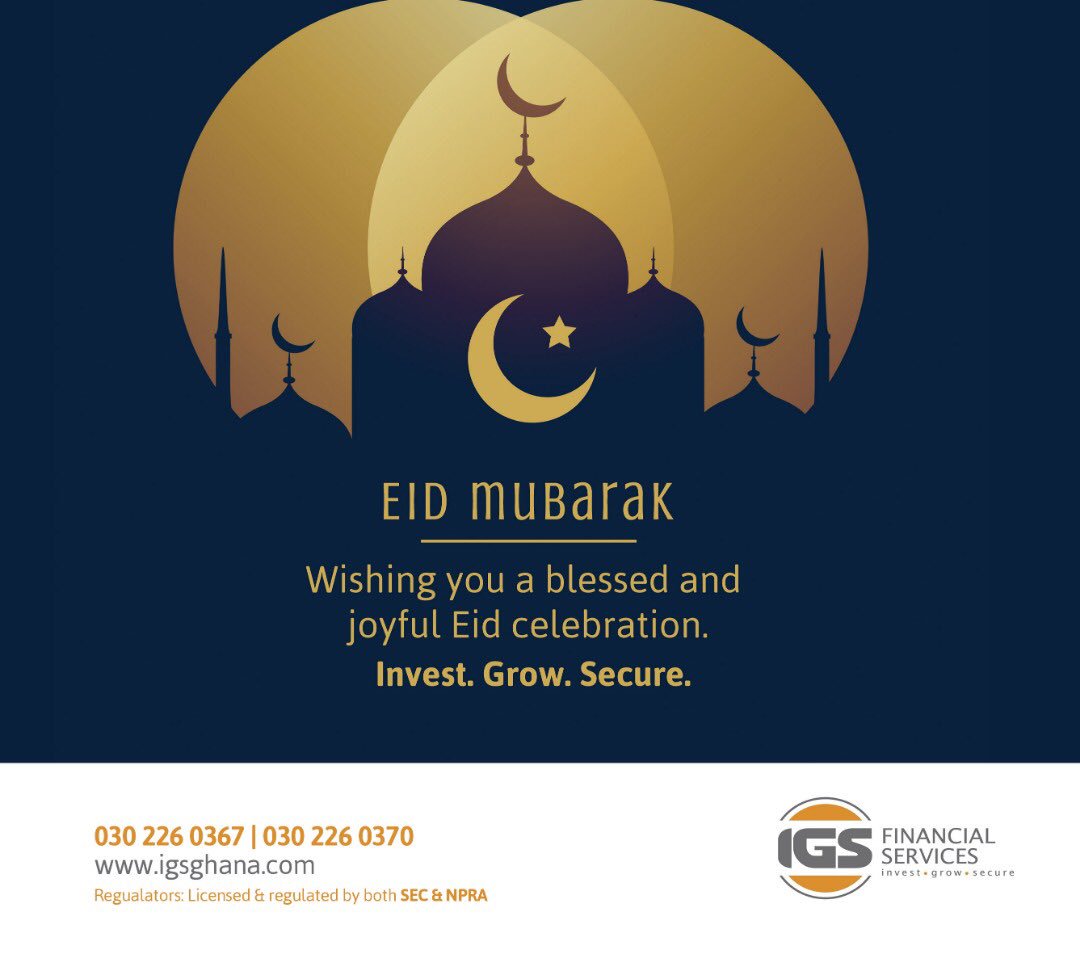 IGS_Ghana's tweet photo. IGS wishes you and your family a BLESSED & JOYFUL EID AL FITR CELEBRATION. #Invest #Grow #Secure #significantlydifferent #EidAlFitr2019 #EidUlFitr #EidMubark #eidmubarak2019 #EidMubarakWithLuv https://t.co/NZvLd9sizO