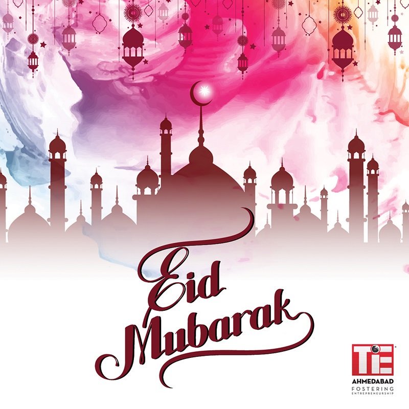Team TiE Ahmedabad wishes everyone a very blessed and joyous Eid! #TiEAhm #Eid2019