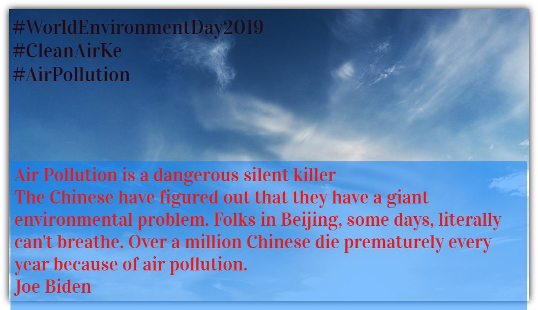WinnieCheche's tweet photo. #WorldEnvironmentDay #WorldEnvironmentDay2019 #CleanAirKe #AirPollution “Environmental pollution is not only humanity’s treason to humanity but also treason to all other living creatures on earth!”
― Mehmet Murat ildan https://t.co/V87hJLgDi5