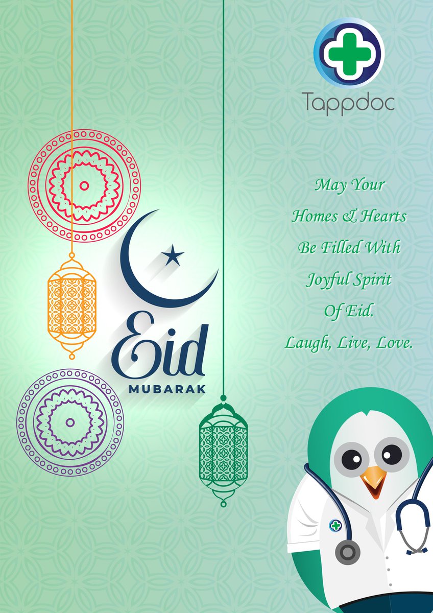 tappdoc's tweet photo. #Tappdoc wishes #EidMubarak to all https://t.co/FTjTBG3X5C
