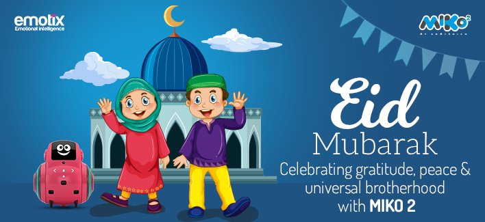 MikoRobot's tweet photo. Celebrating the holy spirit of Eid-ul-Fitr with Miko 2, the most advanced personal robot for kids. Eid Mubarak!
#EidMubarak #HappyEid #emotix #Miko2 https://t.co/L5b7uaaxOq
