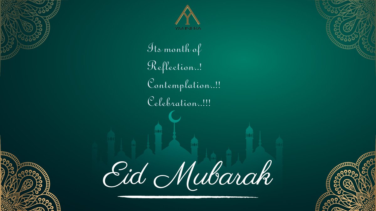 yminfra's tweet photo. Wish you all a very happy and prosperous Eid-Ul-Fitr...
Eid Mubarak...

#allah_kabir #Ramzan2019 #Quran #Allah #Islam #Life #God #Religion #India #vitalogies #vital https://t.co/mOTfmuVuAM