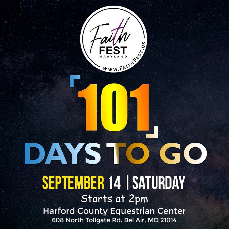 fest_faith's tweet photo. 101 DAYS TO GO before our #faithfestmd2019!!!

 ********

 Mark your calendars for SATURDAY, SEPTEMBER 14 FROM 2-7 PM and invite family, friends and neighbors.
#faithfestMD #faithfest2019 #faithfest https://t.co/YbelSjWGch