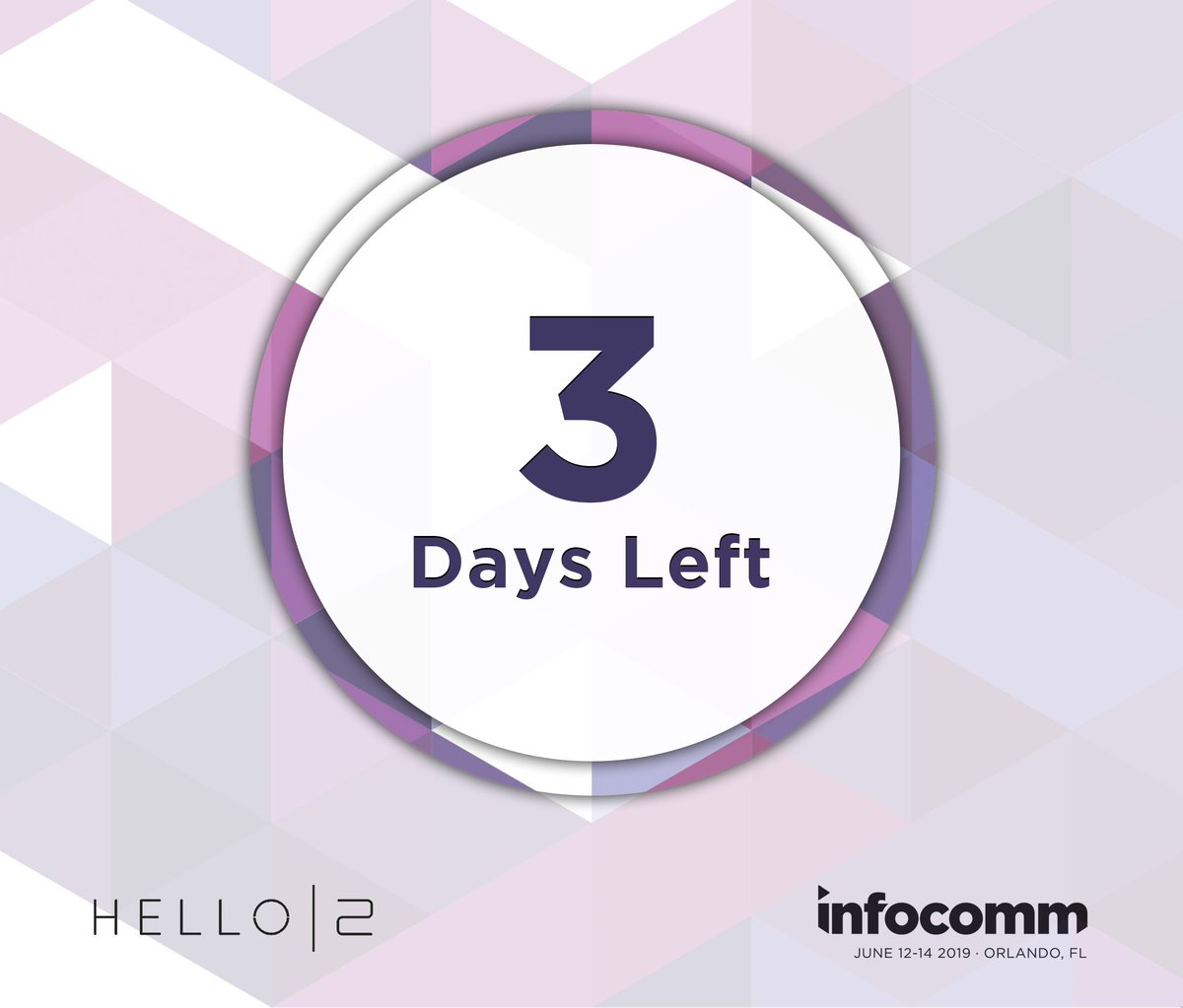 Only 3 Days left until we see you at booth #4390 #InfoComm19