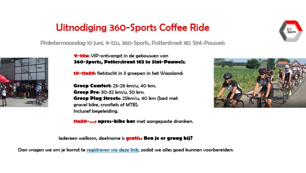 Zin in een ontspannende fietstocht op Pinkstermaandag 10 juni? 360-Sports nodigt je uit op de 2eCoffee Ride. Keuze uit 2 wegritten en 1 Plug streets rit. Deelneme is gratis, registreren kan via ow.ly/LdoD50u5hKV