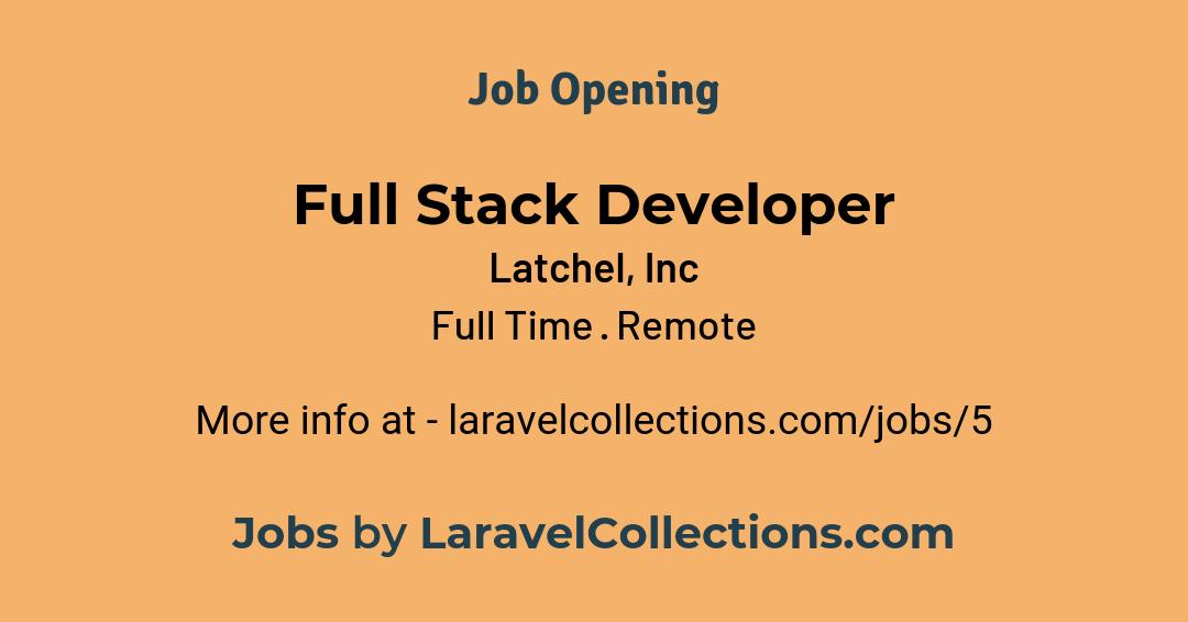 LaraCollectionz's tweet image. Jobs by #LaravelCollections
#JobOpening at Latchel Inc. for
Full Stack Developer (Full Time · Remote)
For more info laravelcollections.com/jobs/5
#hiring #jobs #career #php #laravel #jobboard