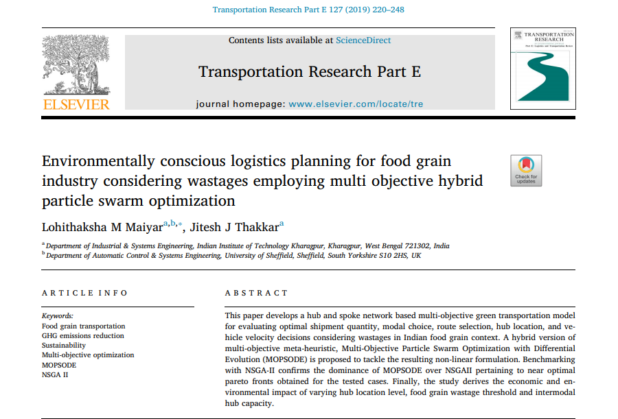 DeptISEIITKGP's tweet photo. Congratulations to Mr. Lohithaksha  Maiyar and Prof. Jitesh Thakkar for their recently published article titled "Environmentally conscious logistics planning for food grain industry considering wastes employing MOPSO" in Transportation Research.
#Sustainability  #MOPSODE #NSGAII https://t.co/6EgNgzyxk4