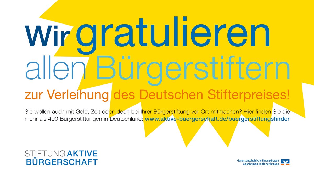 aktivebuerger's tweet photo. Herzlichen Glückwunsch an alle Bürgerstifterinnen und Bürgerstifter zum Deutschen #Stifterpreis #DST19. Wer auch bei einer #Bürgerstiftung mitmachen will, findet hier den Weg zu allen Bürgerstiftungen in Deutschland https://t.co/JTVBTiBcem https://t.co/xB3Gu42bCL