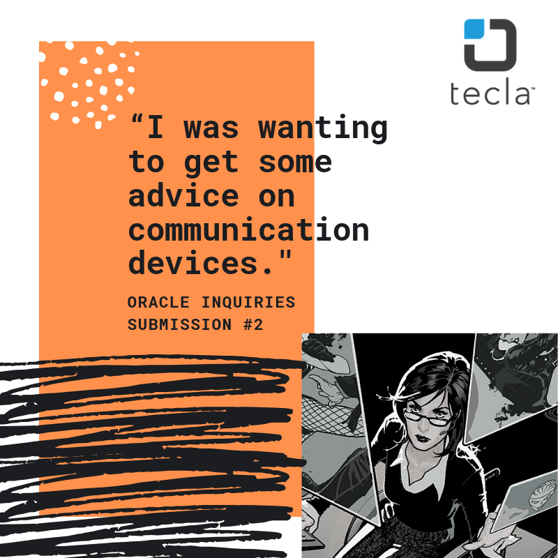 get_tecla's tweet photo. “I was wanting to get some advice on #communicationdevices. My Dad was involved in a car accident that has left him with only shoulder and limited elbow movement, no hand movement." Learn what the Oracle recommended in our newest blog: https://t.co/2fvUVpPa3l https://t.co/0e5F80Ffts