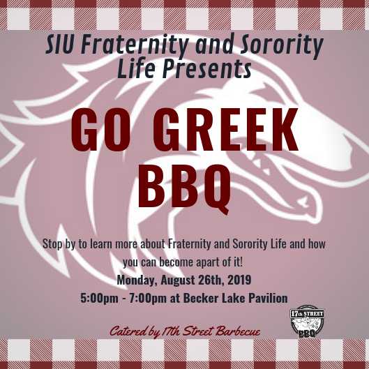 Want to learn more about joining our community? Mark your calendars for the Go Greek BBQ! Monday, August 26, 2019 by Campus Lake. #FreeFood #GoGreek <a href="/SIUC/">SIU Carbondale</a> #SIU2022 #SIU2023 <a href="/SIU_CPA/">SIU Panhellenic</a> <a href="/SIU_IFC/">SIU Interfraternity Council</a> <a href="/SIU_MGC/">SIU Multicultural Greek Council</a> <a href="/SIU_NPHC/">SIU National Pan-Hellenic Council</a>