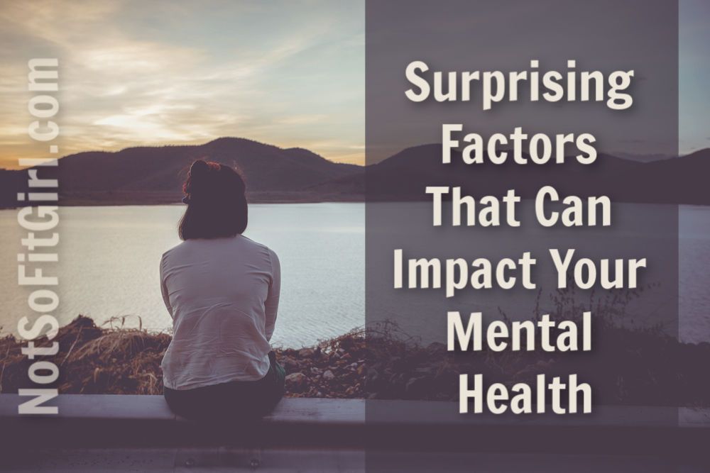 NotSoFitGirl's tweet photo. Surprising Factors That Can Impact Your Mental Health https://t.co/PavZJ8hhs9 https://t.co/pOVigRqNGq