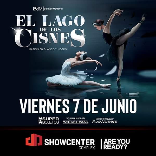tuvoxtv's tweet photo. EL LAGO DE LOS CISNES del @BalletdeMty en el @showcentermty el 7 de junio a las 8:30 pm.

🎫 Compra en Superboletos, taquillas de Fashion Drive, Main Entrance y Showcenter Mty.

💻Online: https://t.co/TjdFgQo2vm
.
.
#ShowcenterMty
#ElLagoDeLosCisnes
#BalletDeMonterrey https://t.co/8oPof9gpZZ