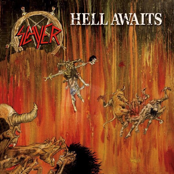 Hell Awaits by Slayer Happy Birthday, Tom Araya                      