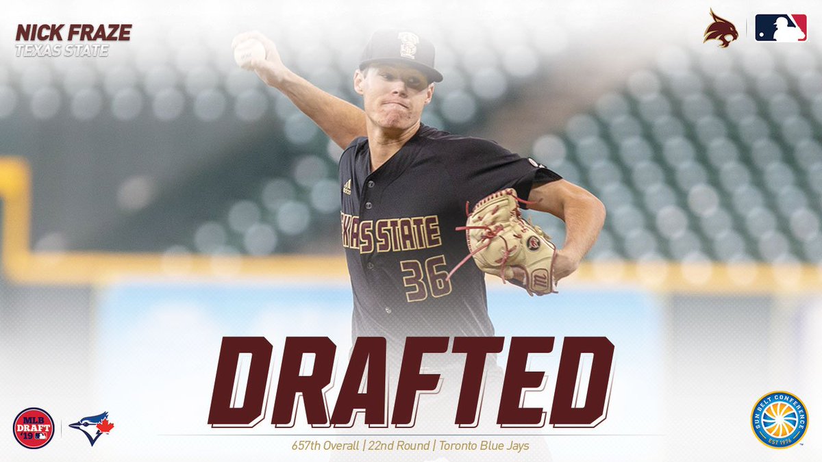 SunBelt's tweet photo. Congratulations to @TxStateBaseball's Nick Fraze, who was selected in the @MLBDraft's 22nd Round by the @BlueJays!

#RiseAbove | #AllForTXST https://t.co/jehiTCSxAv
