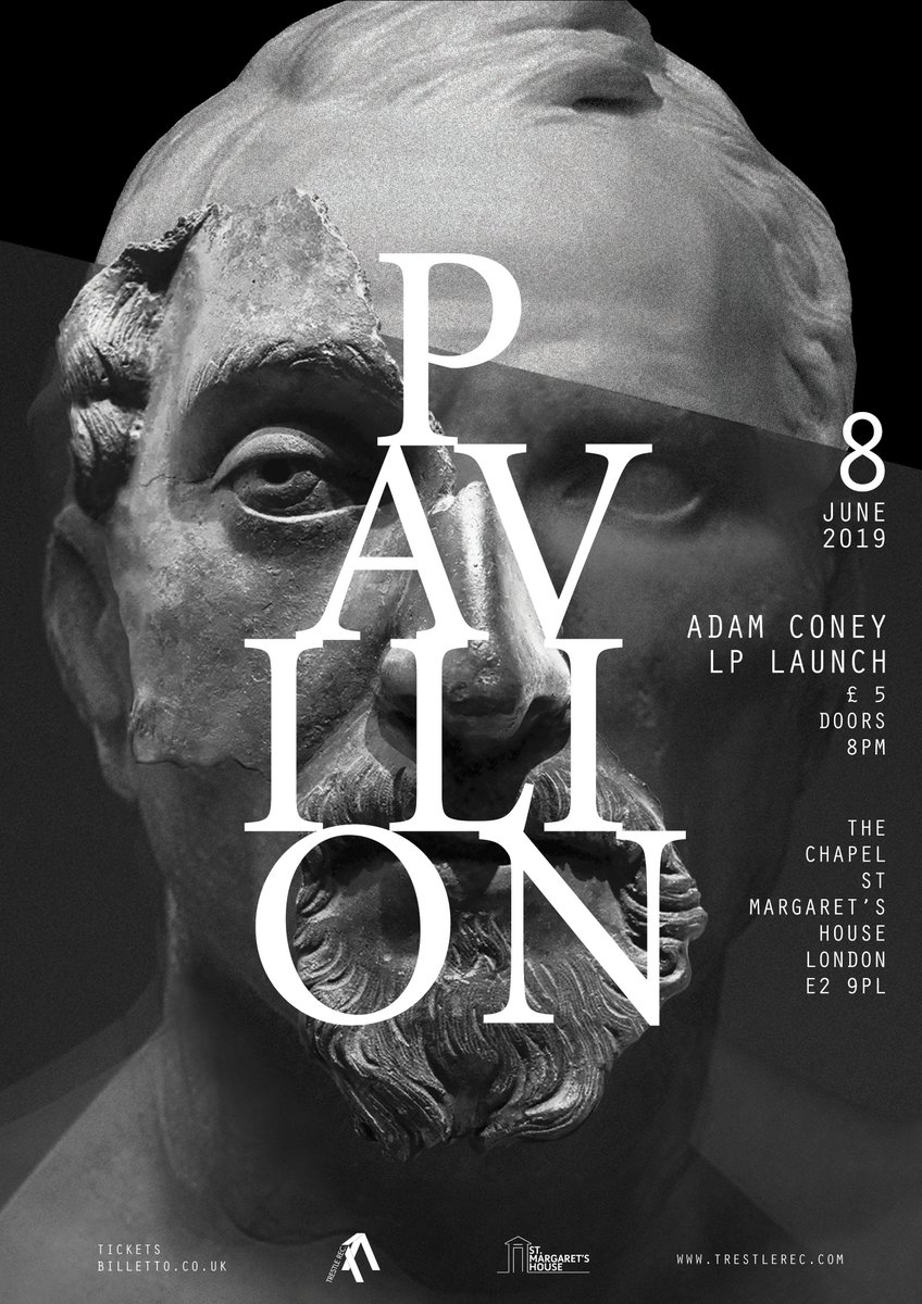 Trestle Records (@trestlerecords) on Twitter photo This Saturday (8th June) please join us <a href="/StMargaretsLDN/">St. Margaret's House</a>
for the launch party of 'Pavilion' by Adam Coney
'optimistic-melancholic and life-affirming' - <a href="/Groove_Mag/">GROOVE Magazin</a>
'idiosyncrasy suits the artist well' - <a href="/theQuietus/">The Quietus</a> #NewWeirdBritain
billetto.co.uk/e/adam-coney-p…
#livemusic #London This Saturday (8th June) please join us <a href="/StMargaretsLDN/">St. Margaret's House</a>
for the launch party of 'Pavilion' by Adam Coney
'optimistic-melancholic and life-affirming' - <a href="/Groove_Mag/">GROOVE Magazin</a>
'idiosyncrasy suits the artist well' - <a href="/theQuietus/">The Quietus</a> #NewWeirdBritain
billetto.co.uk/e/adam-coney-p…
#livemusic #London