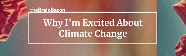 thebrainbacon's tweet photo. tBB original! We're always tinkering with how to best frame humanities most pressing problems, our first piece is us over-optimistically diving into how the climate crisis will reshape our generations definition of success
https://t.co/O0dFAwuOFg 
#ClimateCrisis #Reframe #Bacon https://t.co/wWHRB6yLiT