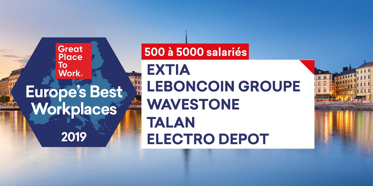 GPTW_FRANCE's tweet photo. Bravo aux entreprises françaises @Extia_conseil , @leboncoin , @wavestoneFR , @talan_fr et @electrodepotfr qui se distinguent cette année au #PalmaresGPTW2019 #BestWorkplacesEurope dévoilé ce soir à #Stockholm (catégorie + de 500 salariés) #Fierté 🇫🇷🇸🇪 🏆 https://t.co/NjfLyQ7Hyx