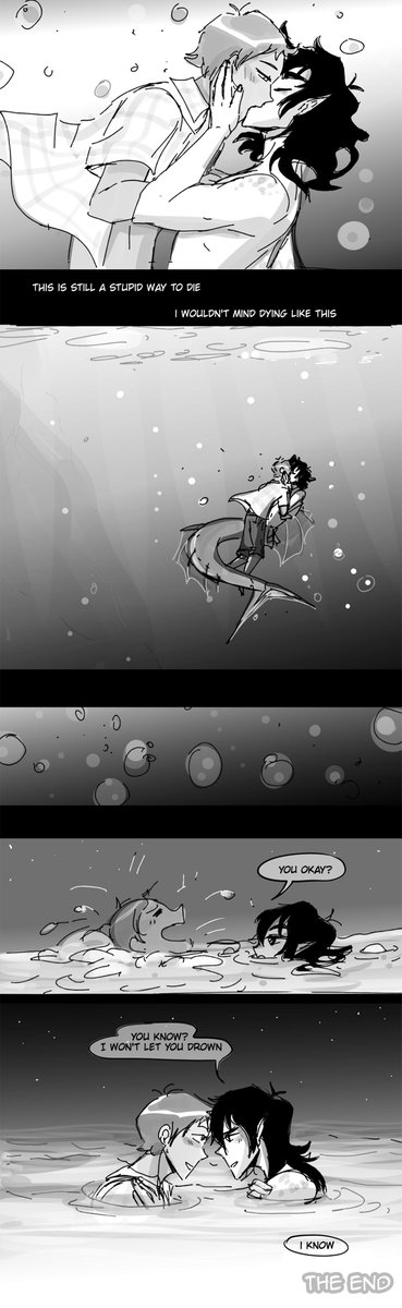 Mermaid AU part 6
They found each other between the sea and the stars.
THE END
#klance #voltron