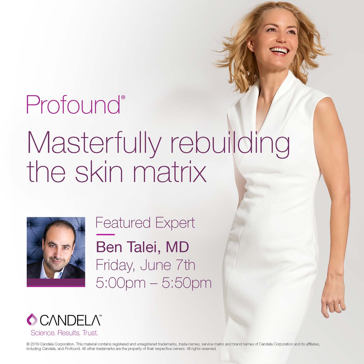 CandelaMedical's tweet photo. Attending #VCS2019? Come by Booth #411 to say hello and join us on 6/7 as @DrBenTalei discusses the value the Profound system has brought to his practice and why RF microneedling with real-time temperature control is the key for optimal outcomes. Register: https://t.co/ZT3momQzqN https://t.co/KvlGFOA0Qo
