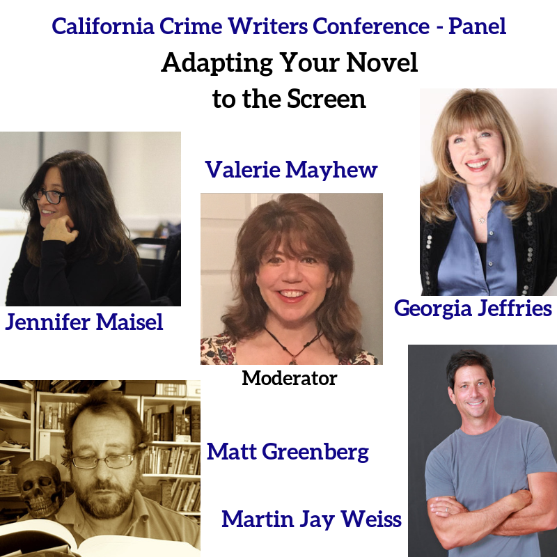 CACrimeWrtrConf's tweet photo. Ever dream of adapting your #novel to the screen? These amazing writers will give you a look at how it's done! #CCWC2019 @jennifermaisel @martinjayweiss https://t.co/WM1PZ2dxZW