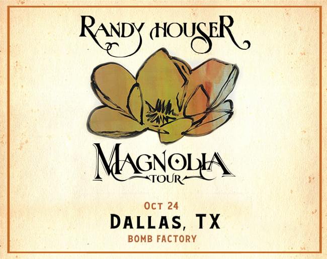 995thewolfdfw's tweet photo. CONCERT ALERT: Just announced... @RandyHouser opens his 2019 #MagnoliaTour here at @bombfactorydfw on Oct. 24th..Wolf Presale is now til 10p tomorrow. Get tix and details here: https://t.co/Jo6w3h6OQO https://t.co/3K316xSEjb