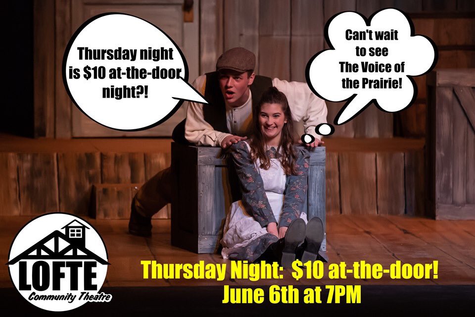 TheLofte's tweet photo. It’s $10 at-the-door night!  Come visit us tomorrow night and see The Voice of the Prairie!!  #lofte #loftetheatre #communitytheatre #theatre #livetheatre #thevoiceoftheprairie #nebraska #nebraskatheatre #lincolntheatrealliance #theatreguild #performingarts #community https://t.co/pyvaGrALmn