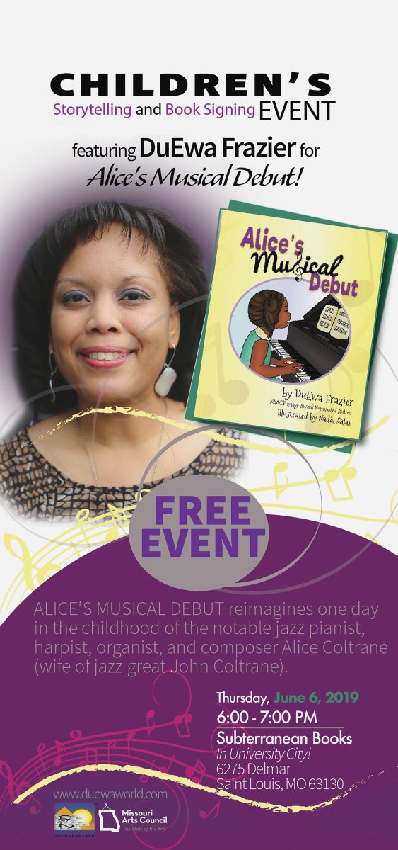 ArtsTodayez's tweet photo. CHILDREN'S Storytelling and Book Signing EVENT featuring DuEwa Frazier  for Alice's Musical Debut! at Subterranean Books Thursday June 6, 2019,  6:00-7:00PM Subterranean Books, 6275 Delmar, St. Louis, MO 63130 https://t.co/wmVoKaJ34E