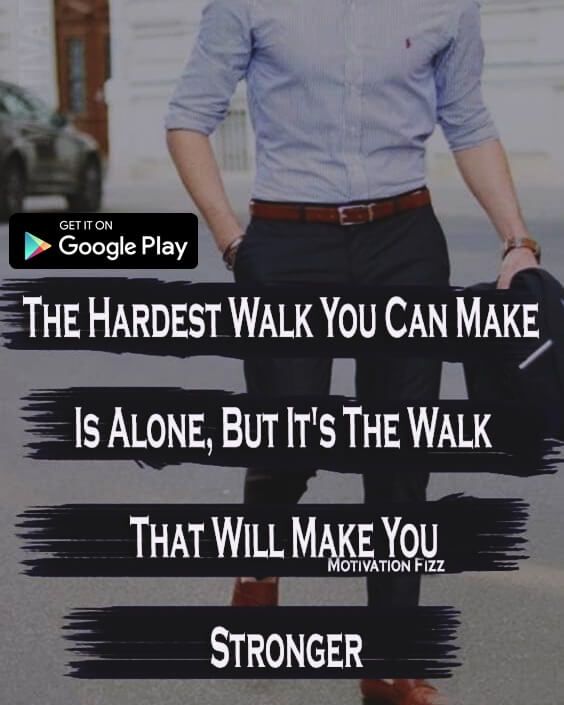 TrendzPlay's tweet photo. Hardest Walk - Best Motivational Quotes App - Motivation Fizz - #motivate #inspire #motivation #fitness #inspiration #love #gym #success #entrepreneur #workout #quotes #goals #believe #mindset #hustle #motivationalquotes #happy #nevergiveup #quote #motivated #motivationfizz https://t.co/FMq7K2wfHm