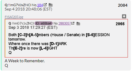 77. QDrop 2084 once again declares "A week to remember" QAnon is all about making memories to last a lifetime, one week in the future at a time.