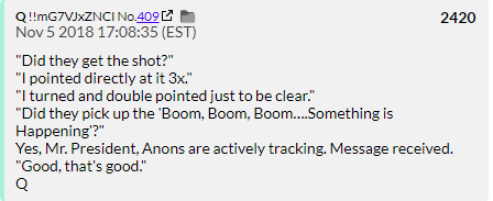 109. QDrop 2420 makes up a conversation between Q and Trump. We're not entering the fan fiction section of QDrops.