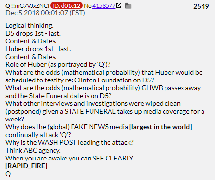 118. QDrop 2549 Huber! GHW Bush Funeral! D5! MATHEMATICALLY IMPOSSIBLE! It's all happening now! (Nothing happens. Even more nothing than Q thought possible.)