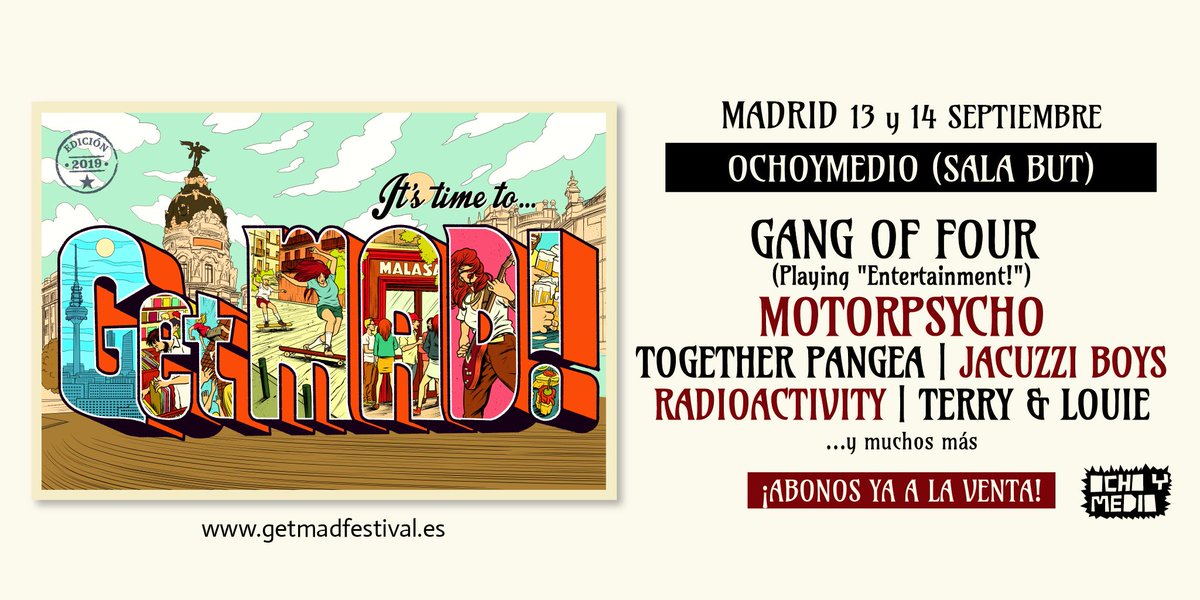 Así está quedando el cartel de #GetMAD2019.
Save the date!!! 13 y 14 de septiembre en <a href="/ochoymedioclub/">Ochoymedio</a> (Sala BUT) Madrid.
PRIMERAS CONFIRMACIONES
📣 PRIMEROS ABONOS PARA LOS DOS DÍAS A 50€ + gg AQUÍ:
bit.ly/AbonosGetMAD20…
Corre la voz, divulga la palabra, it´s time to GetMAD!