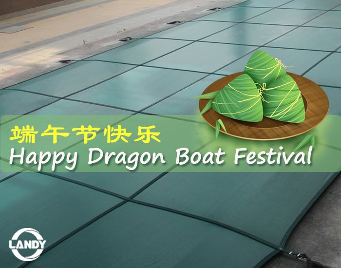 LandyCover's tweet image. #DragonBoatFestival #dragonboatfestival2019 #zongzi #meshpoolcover #greenmeshcover #safetypoolcover #poolsafetycover
landy360.com