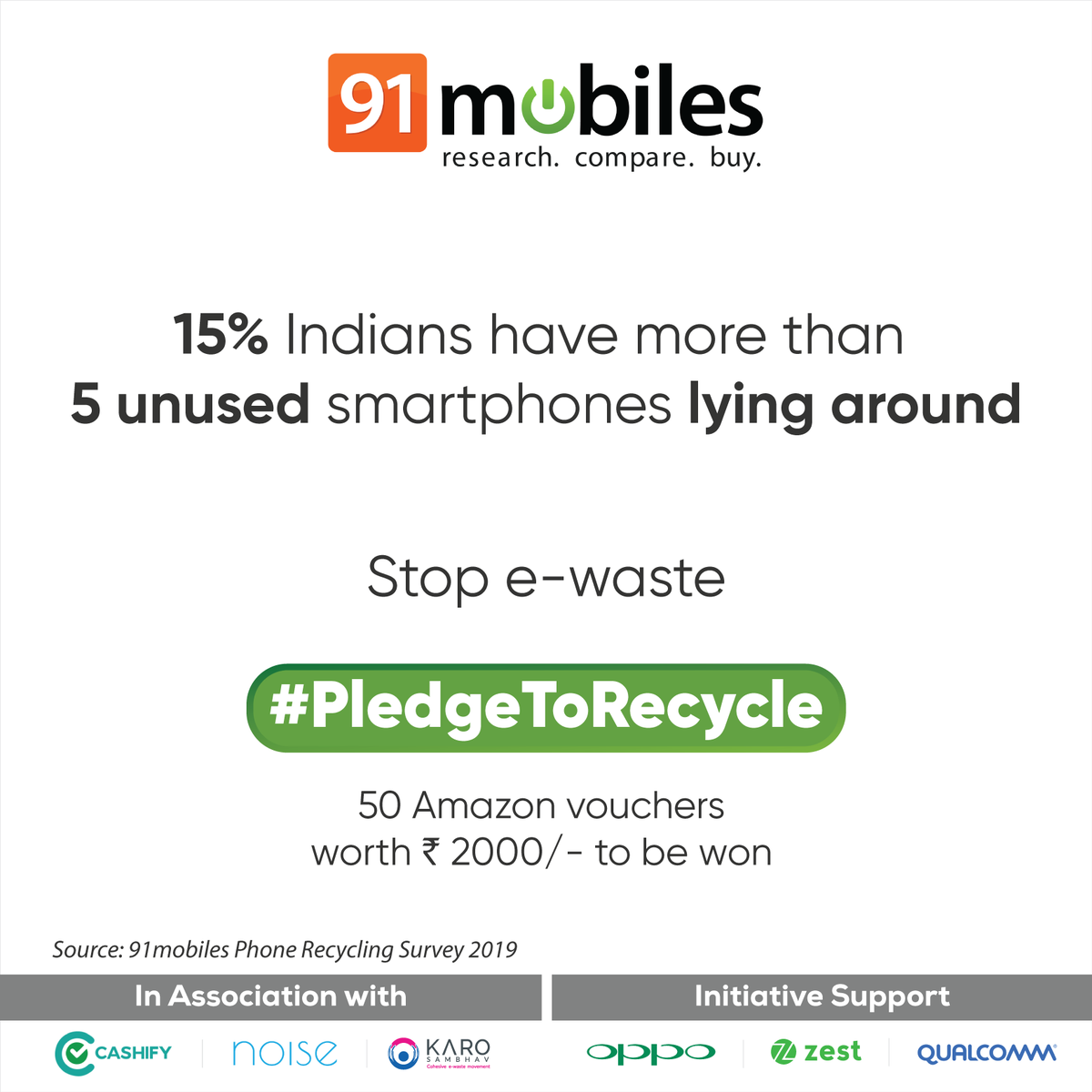 91mobiles's tweet photo. #PledgetoRecycle Don’t let your unused phones destroy the planet. Pledge to recycle here: 

Pledge &amp; Recycle before June 24 and win Amazon vouchers worth ₹2000.

In association with @karosambhav, @Cashify_ and @gonoise https://t.co/qzTq562H2y
