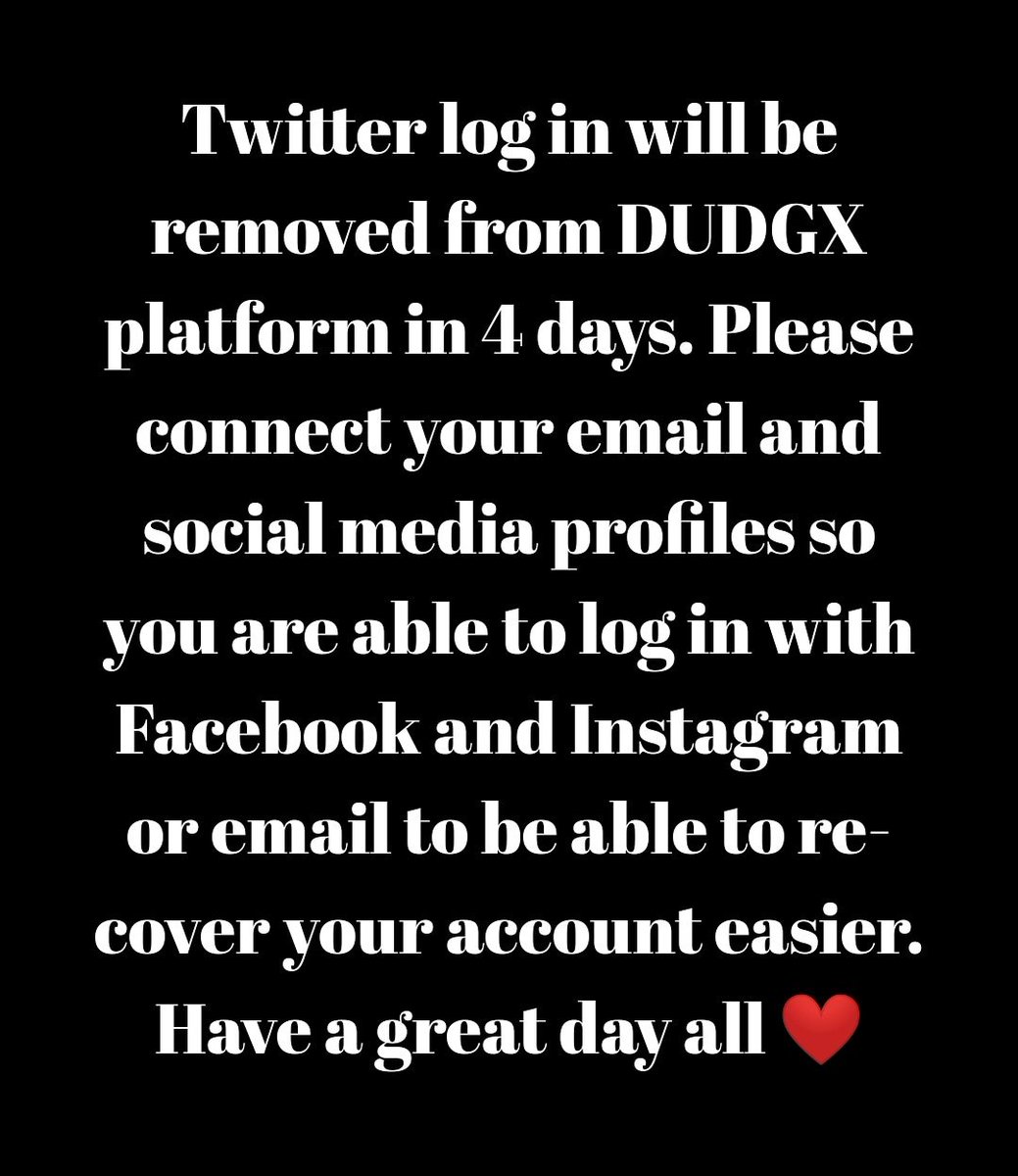 Please change your method of log in if you are using twitter log in on DUDGX apps and dudgxtreme.biz
We will be disabling twitter log in in 4 days. Thank you ❤️