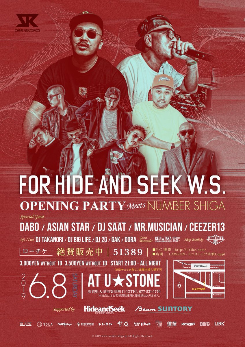 GAK_SHIKI's tweet photo. | 👑 https://t.co/UXor5kzXwQ Present's

2019.6月8日(土曜日)

いよいよ今週末土曜日です！

HIDEANDSEEK W.S.
Opening Party !!
Meets NUMBER SHIGA

Special Guest
DABO
ASIAN STAR
DJ SAAT
Mr.MUSICIAN
CEEZER13

at 滋賀U★STONE https://t.co/D4HHykJsAI